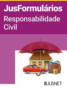 Imagens de JusFormulários Responsabilidade Civil