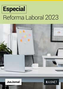 Imagens de Especial Reforma Laboral 2023