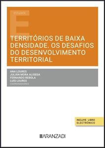Imagens de Territórios de baixa densidade. Os desafios do desenvolvimento territorial