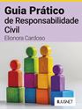 Imagem de Guia Prático de Responsabilidade Civil